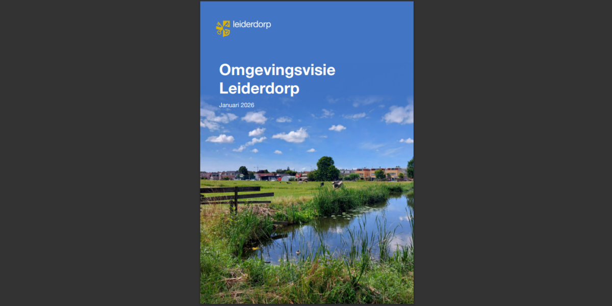 Omgevingsvisie Leiderdorp unaniem vastgesteld